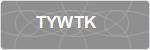 TYWTK