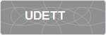 UDETT