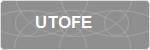UTOFE