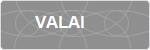 VALAI