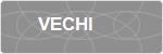 VECHI