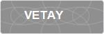 VETAY