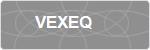 VEXEQ