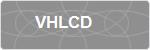 VHLCD