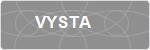 VYSTA