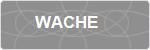 WACHE