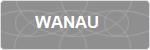 WANAU