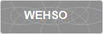 WEHSO