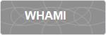WHAMI