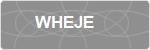 WHEJE