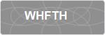 WHFTH