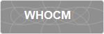 WHOCM