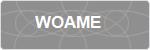 WOAME