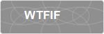 WTFIF