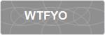 WTFYO