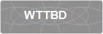 WTTBD