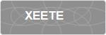 XEETE