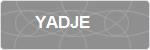 YADJE