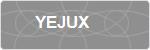 YEJUX