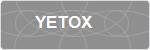 YETOX
