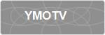 YMOTV